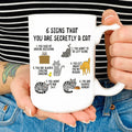 6 Signs That You Are Secretly A Cat Mug - WonderingCloth
