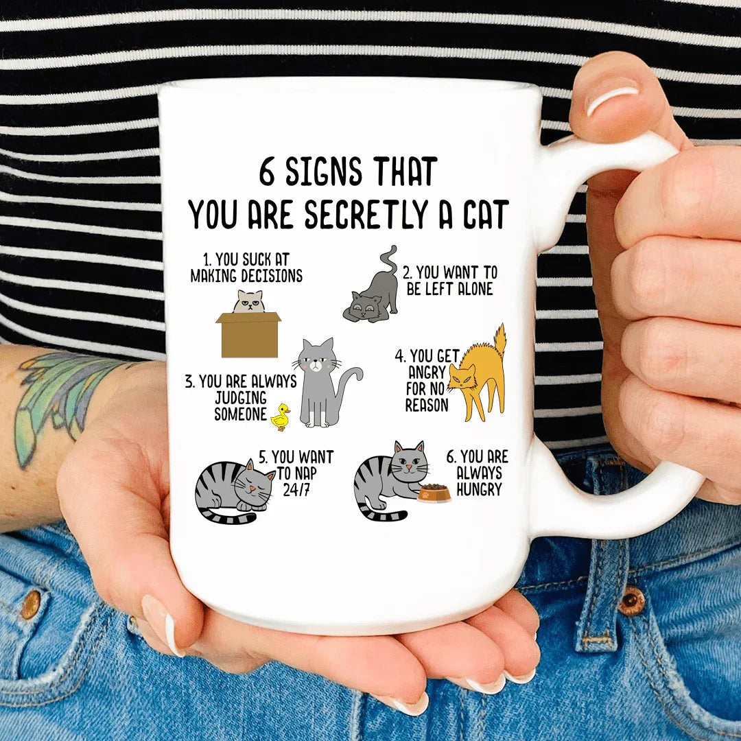 6 Signs That You Are Secretly A Cat Mug - WonderingCloth