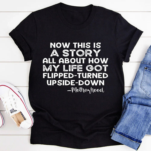 A Story About Motherhood Tee - WonderingCloth
