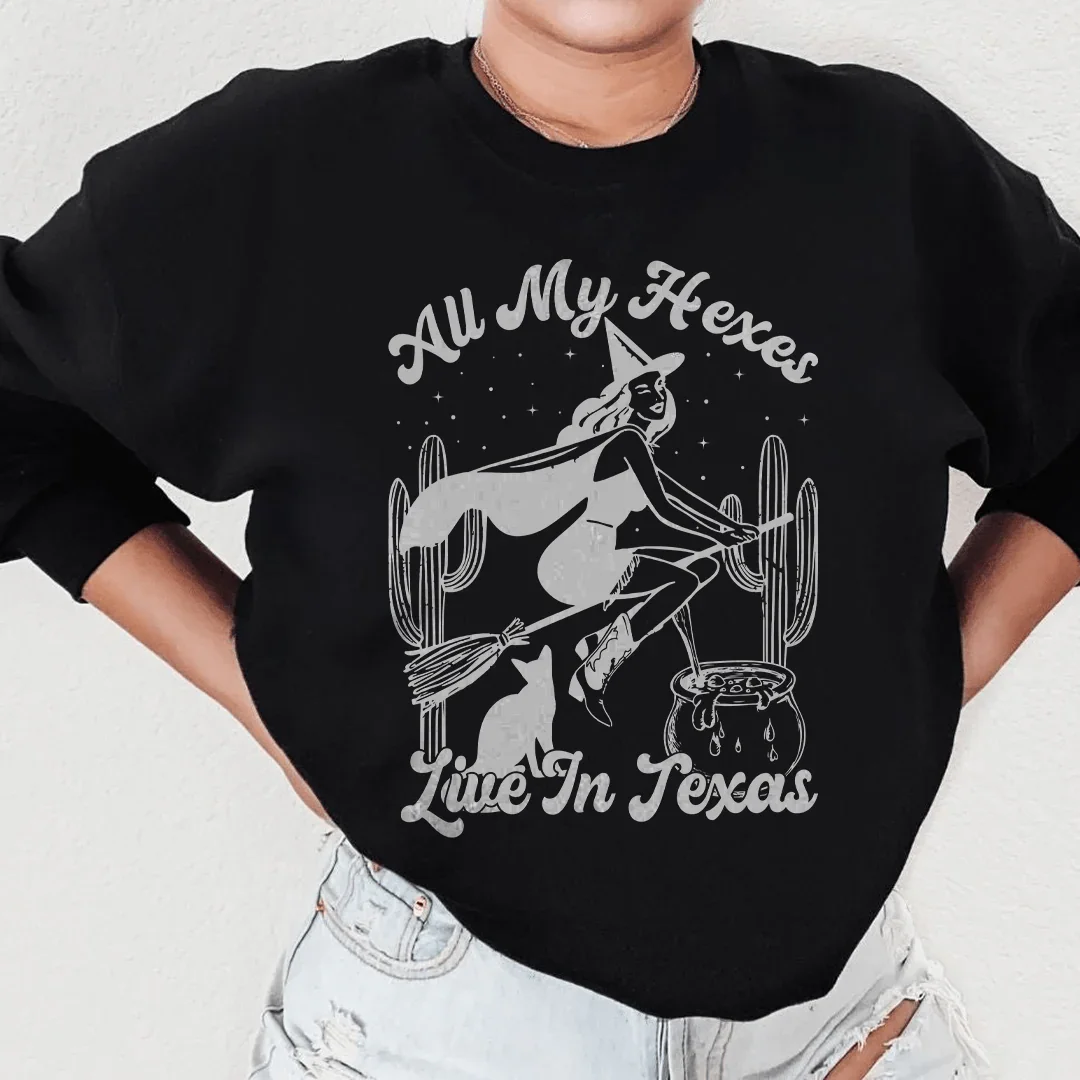 All My Hexas Live In Texas Sweatshirt - WonderingCloth