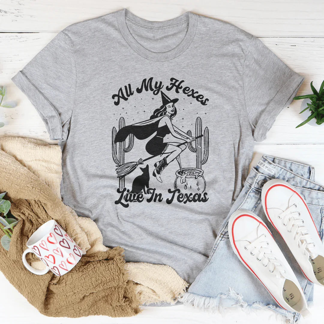 All My Hexes Live In Texas Tee - WonderingCloth