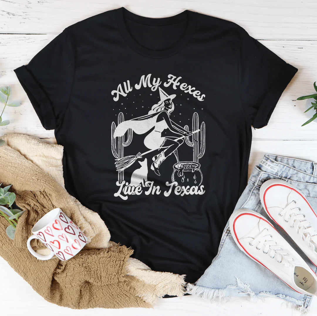 All My Hexes Live In Texas Tee - WonderingCloth