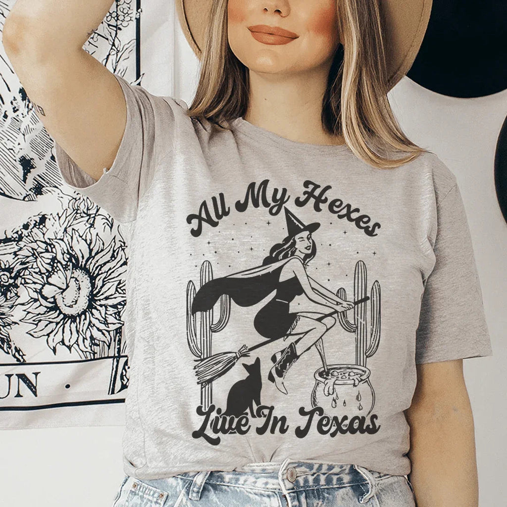 All My Hexes Live In Texas Tee - WonderingCloth