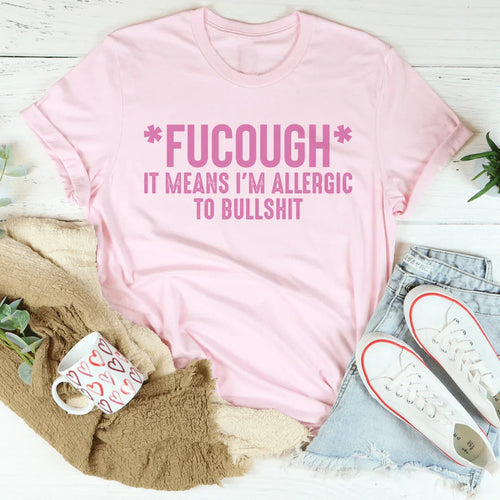 Allergic To BS Tee - WonderingCloth