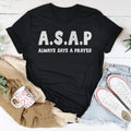 Always Says A Prayer Tee - WonderingCloth