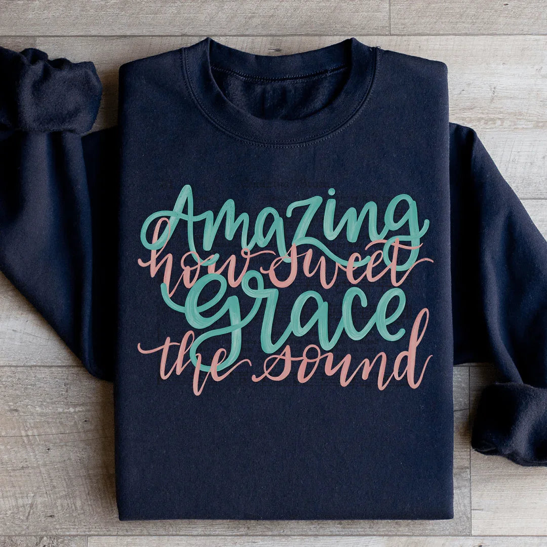 Amazing Grace Song Sweatshirt - WonderingCloth