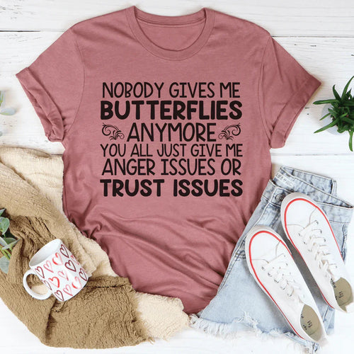 Anger Issues Or Trust Issues Tee - WonderingCloth