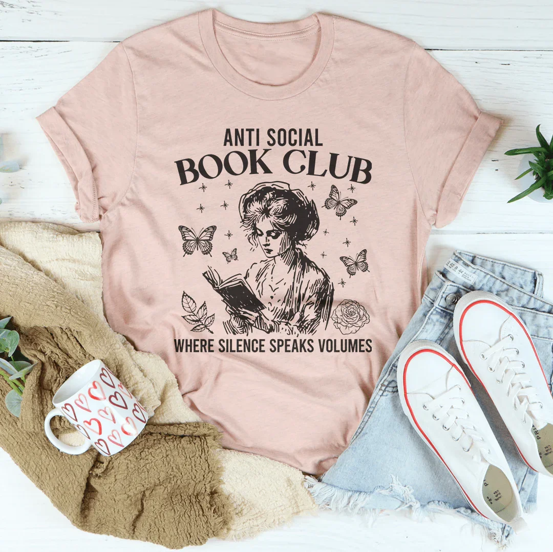 Anti Social Book Club Where Silence Speaks Volumes Tee - WonderingCloth