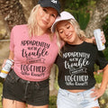Apparently We're Trouble When We're Together Tee - WonderingCloth