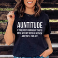 Auntitude Tee - WonderingCloth
