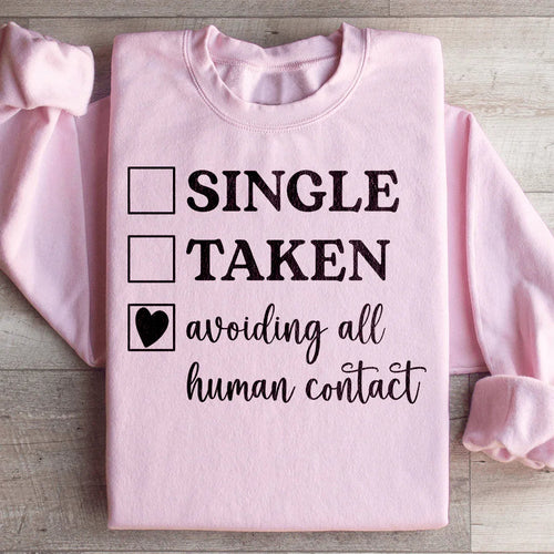 Avoiding All Human Contact Sweatshirt - WonderingCloth