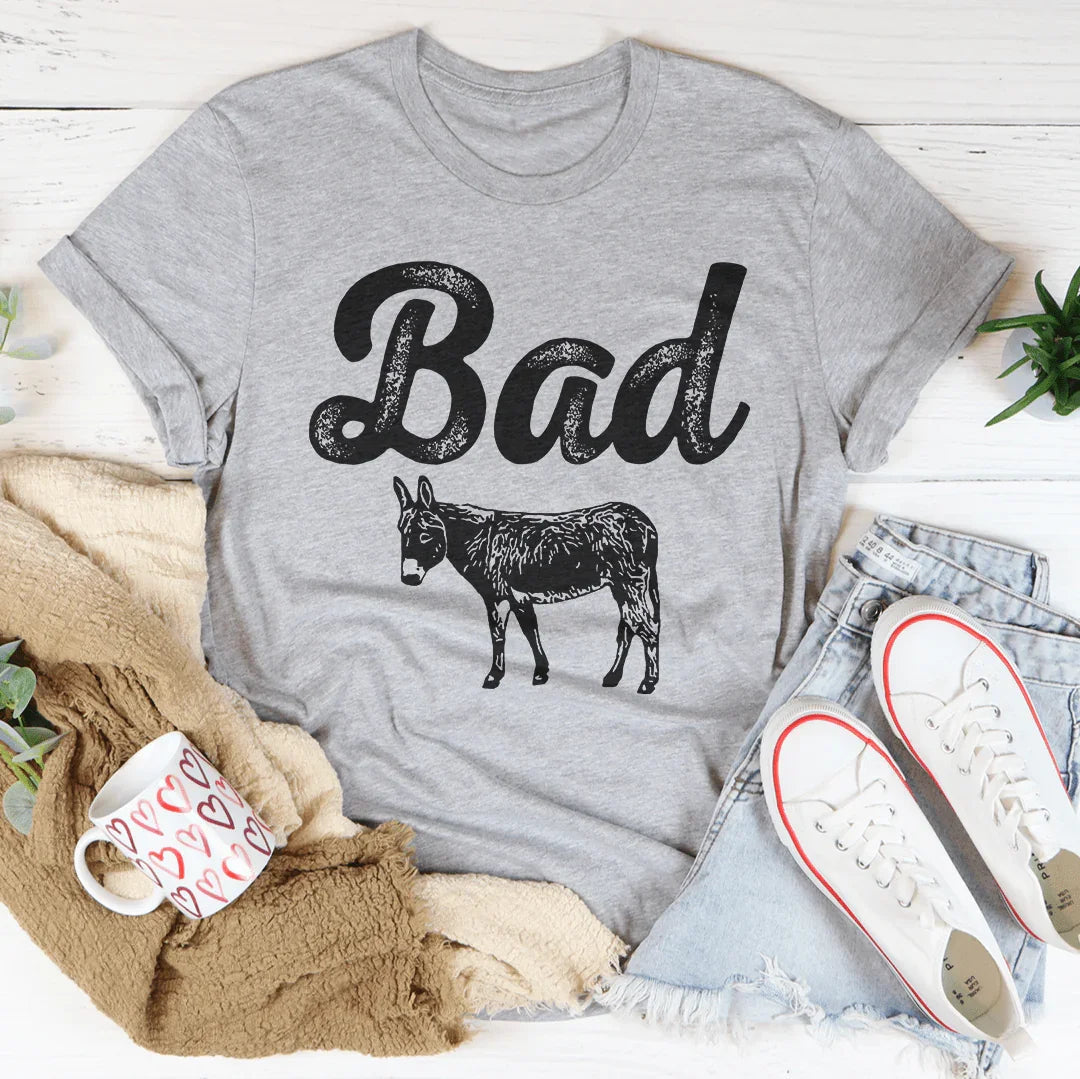 Bad A** Tee - WonderingCloth