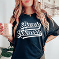 Barely Tolerable Tee - WonderingCloth