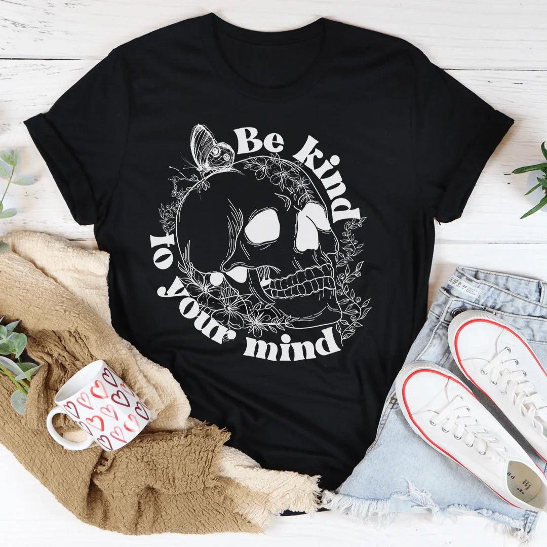 Be Kind To Your Mind Tee - WonderingCloth