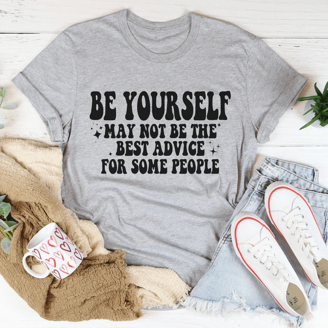 Be Yourself Tee - WonderingCloth