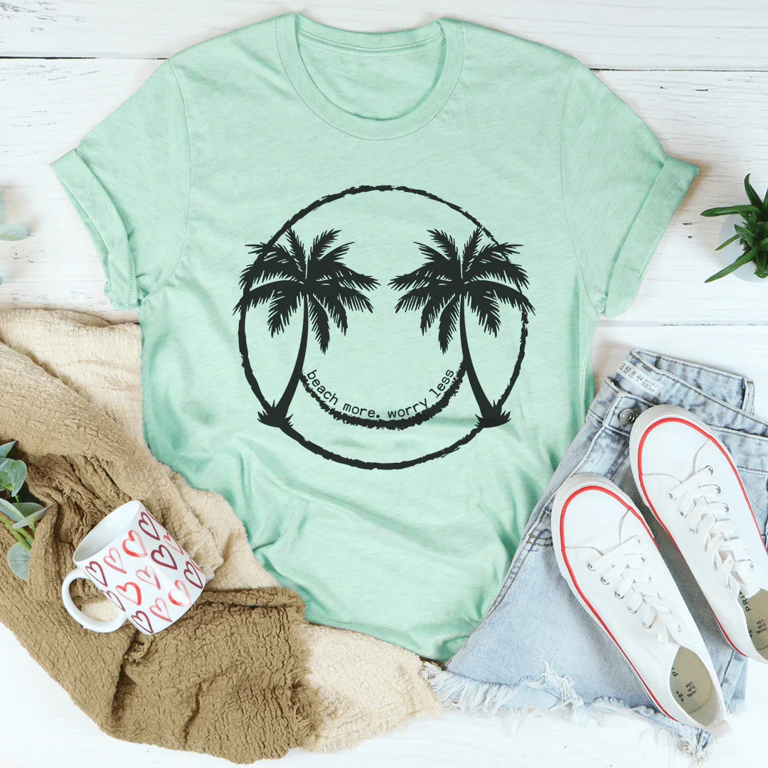 Beach More Worry Less Tee - WonderingCloth