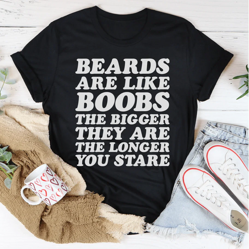 Beards Are Like Boobs Tee - WonderingCloth