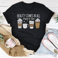 Beauty Comes In All Shapes & Sizes Tee - WonderingCloth