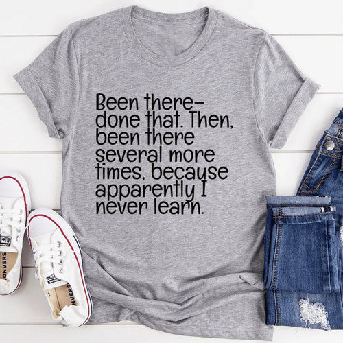 Been There Done That Tee - WonderingCloth