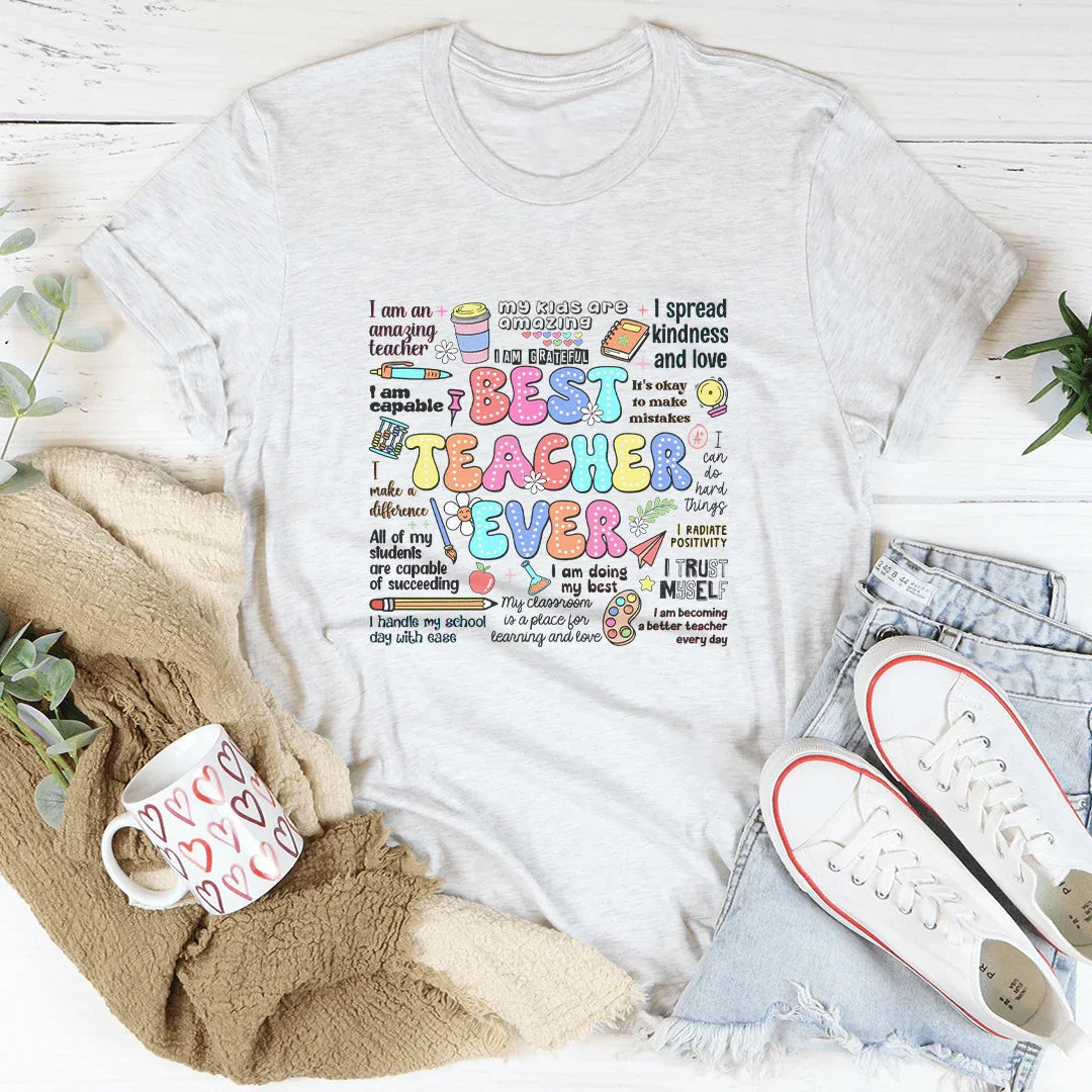 Best Teacher Ever Tee - WonderingCloth