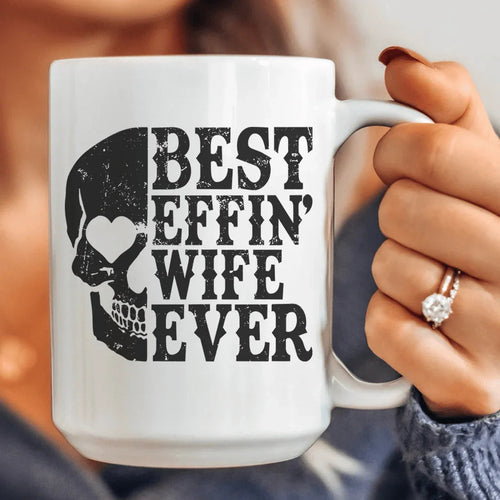 Best Wife Ever Skull Ceramic Mug 15 oz - WonderingCloth