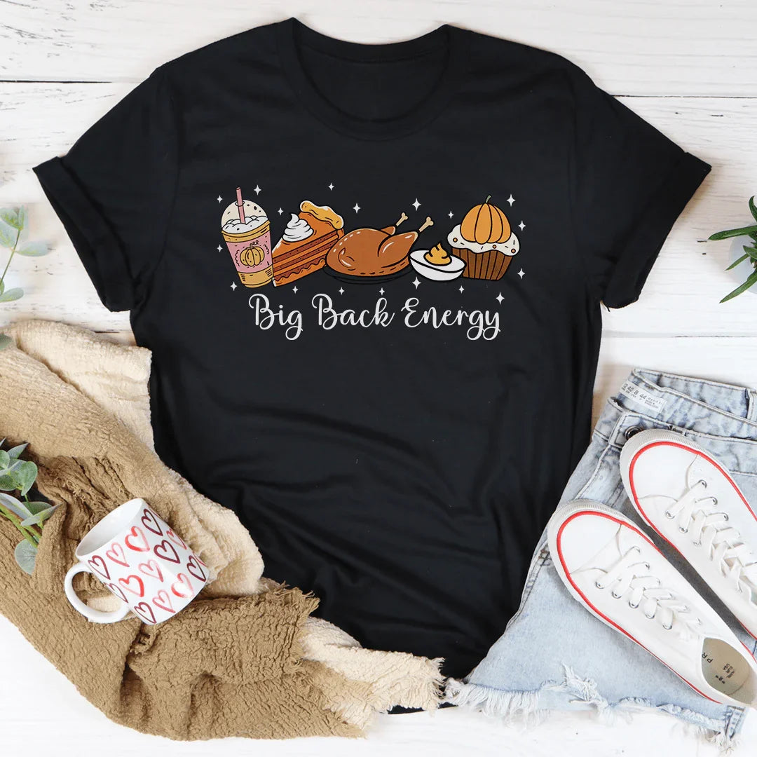 Big Back Energy Tee - WonderingCloth
