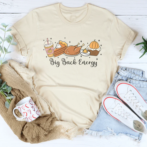 Big Back Energy Tee - WonderingCloth