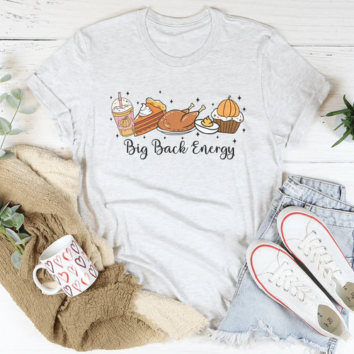 Big Back Energy Tee - WonderingCloth