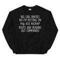 Big Girl Panties Sweatshirt - WonderingCloth