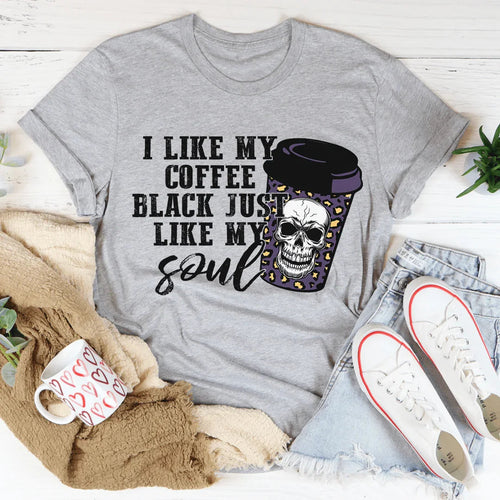 Black Coffee Like My Soul Tee - WonderingCloth