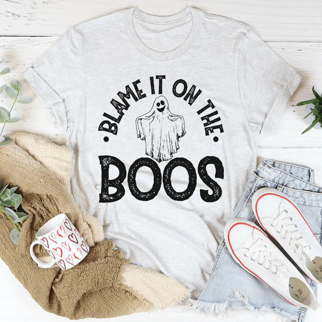 Blame It On The Boos Tee - WonderingCloth