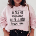 Block His Number Sweatshirt - WonderingCloth