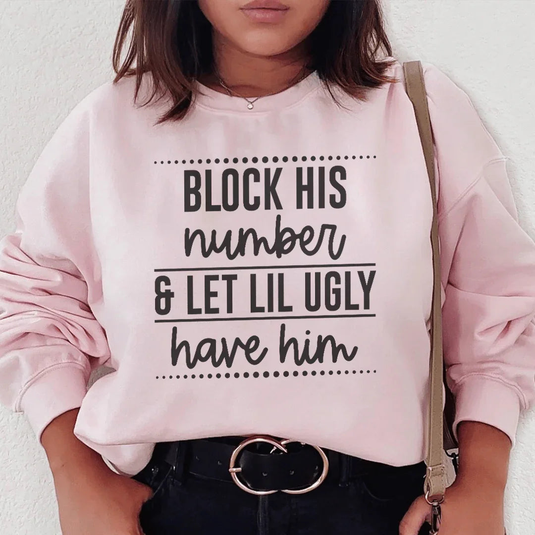 Block His Number Sweatshirt - WonderingCloth