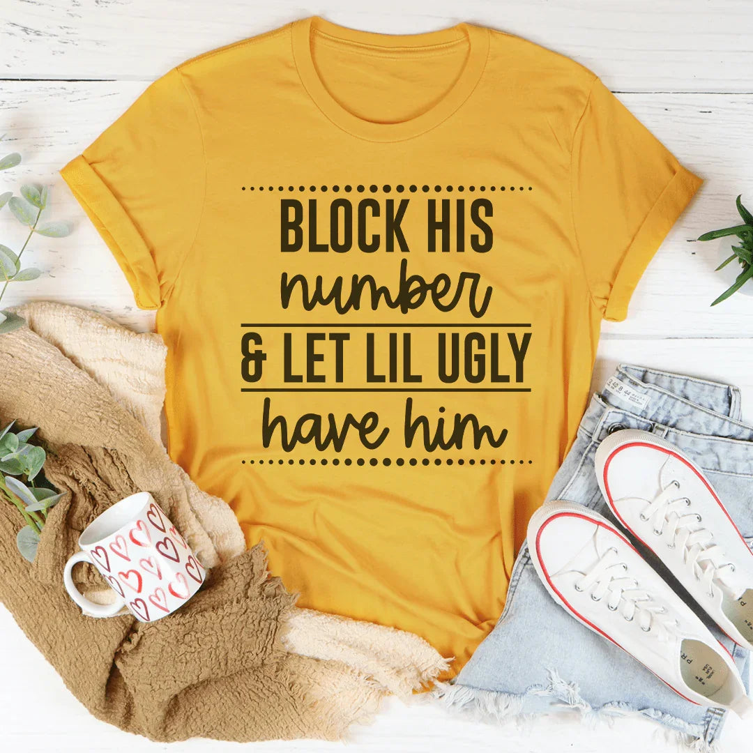 Block His Number Tee - WonderingCloth