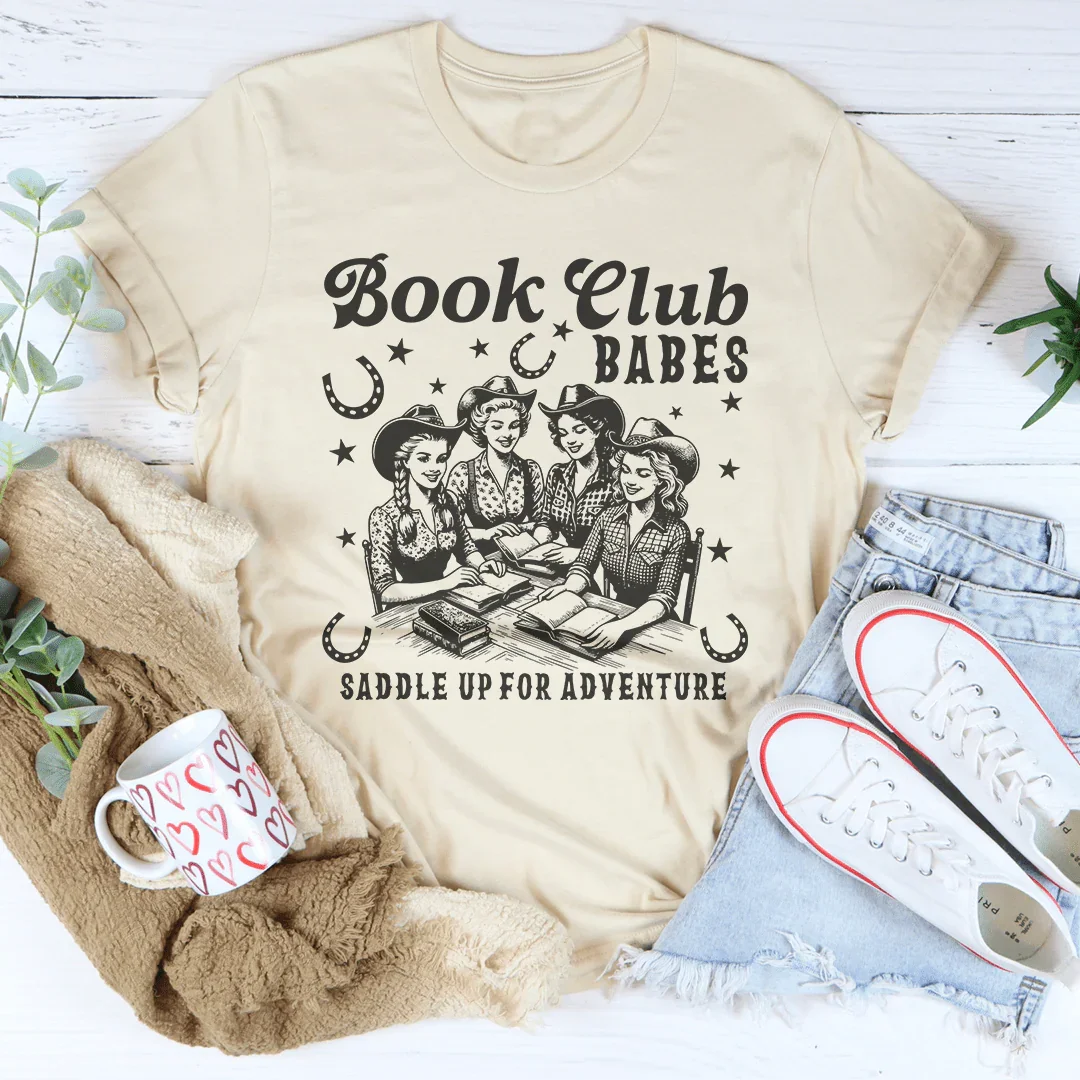 Book Club Babes Saddle Up For Adventure Tee - WonderingCloth