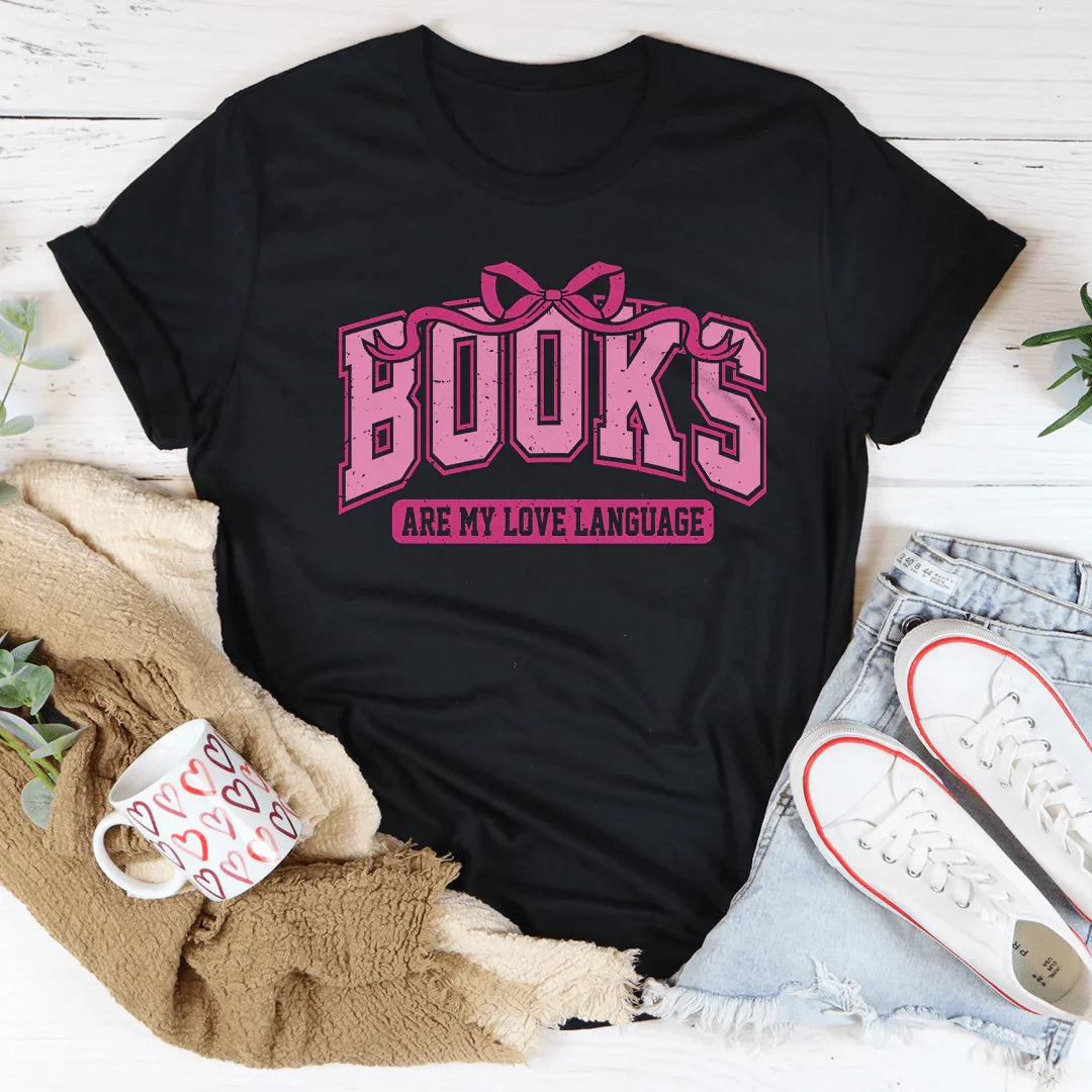 Books Are My Love Language Tee - WonderingCloth