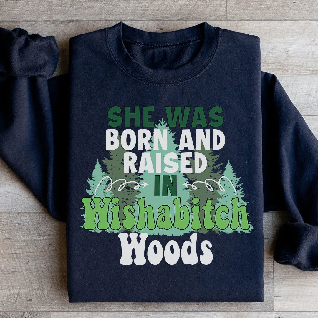 Born & Raised Sweatshirt - WonderingCloth