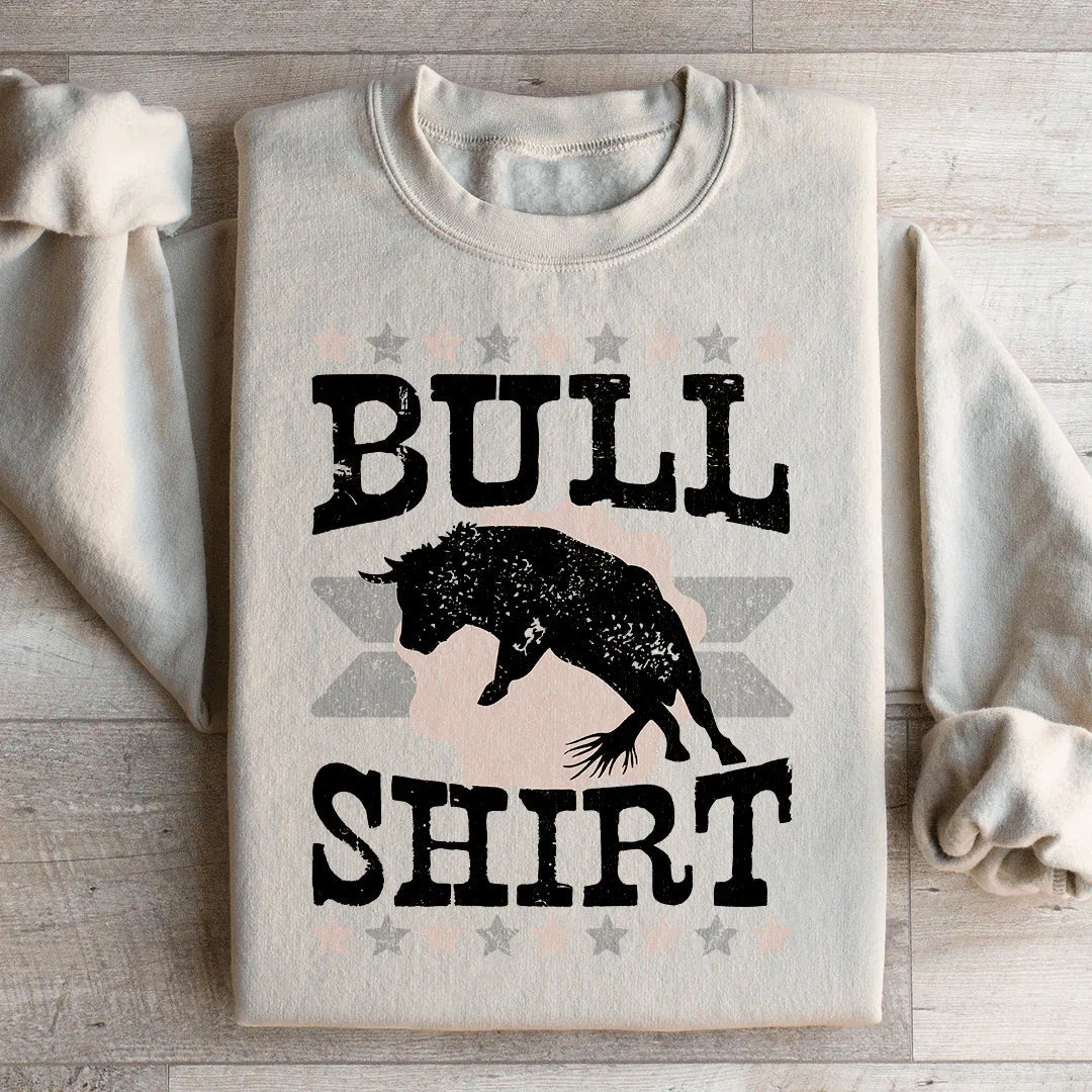 Bull Shirt Sweatshirt - WonderingCloth