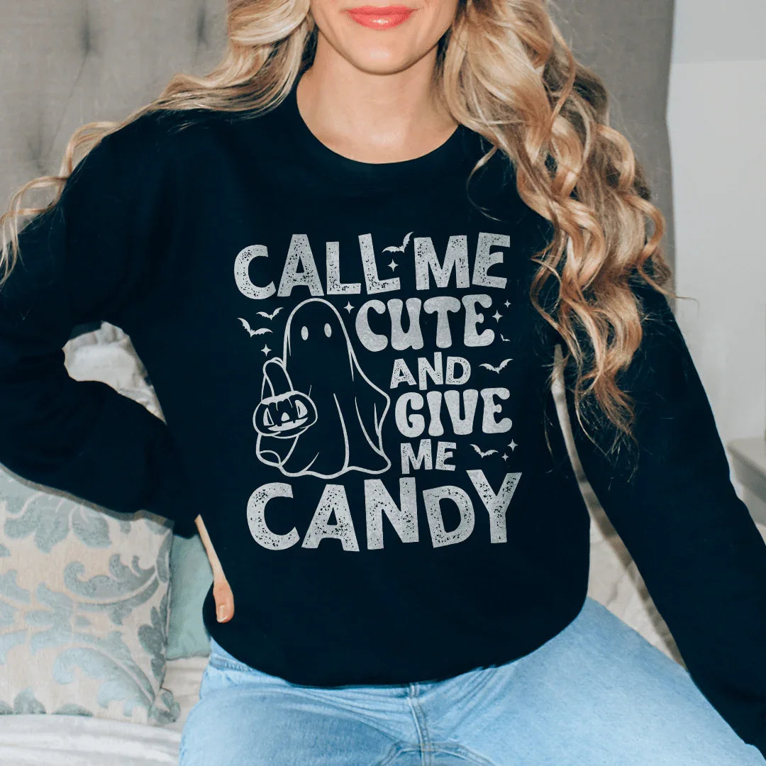 Call Me Cute An Give Me Candy Sweatshirt - WonderingCloth