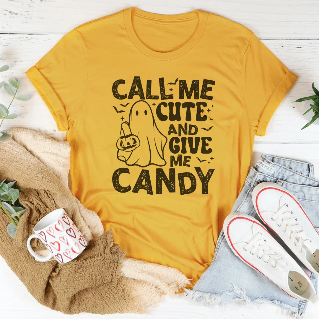Call Me Cute and Give Me Candy Tee - WonderingCloth