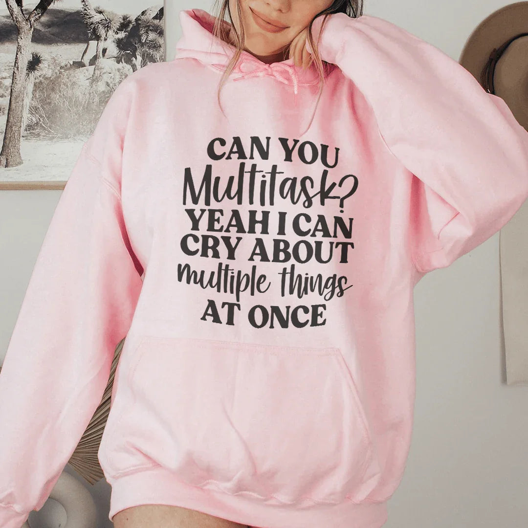 Can You Multitask Hoodie - WonderingCloth