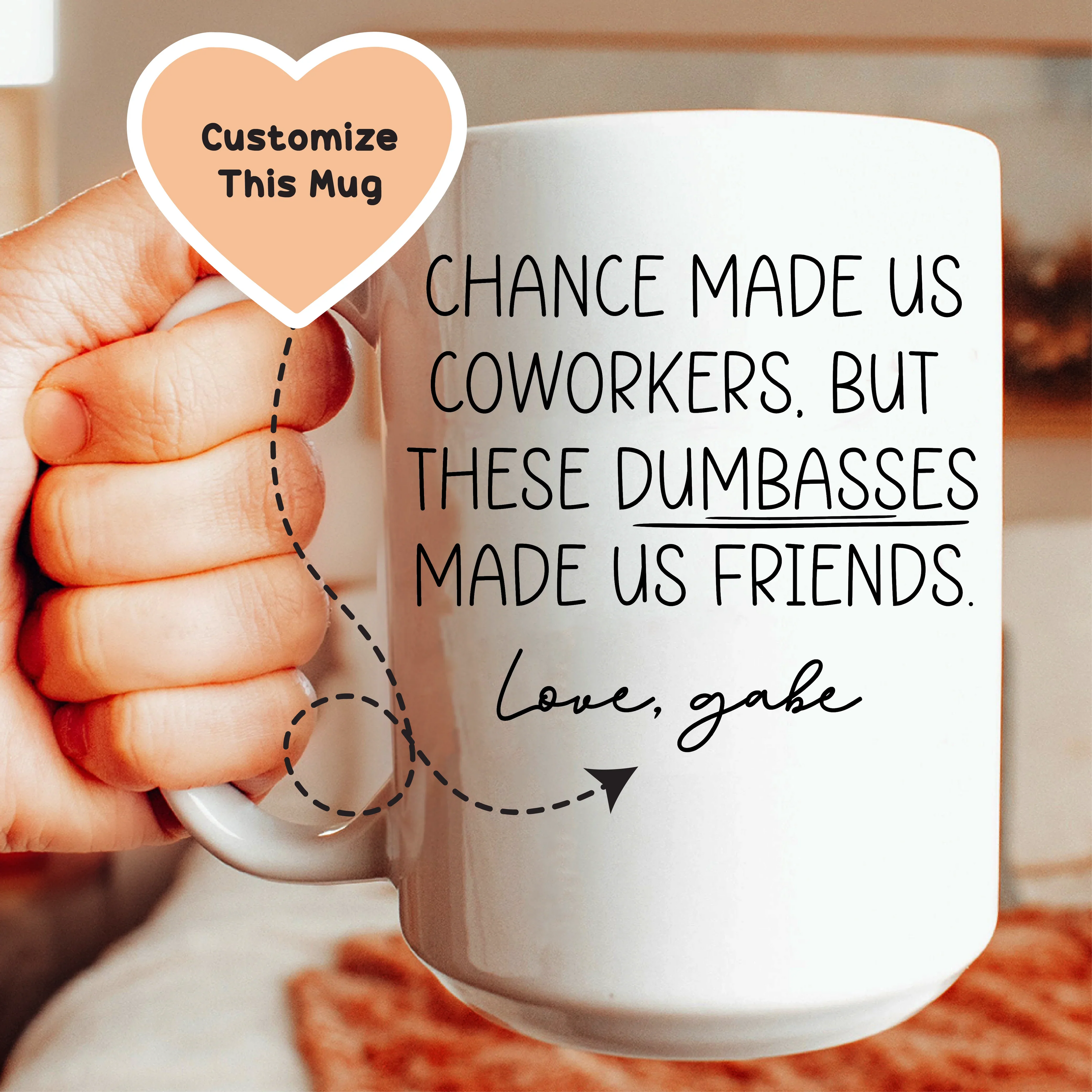 Chance Made Us Coworkers Custom Mug - WonderingCloth