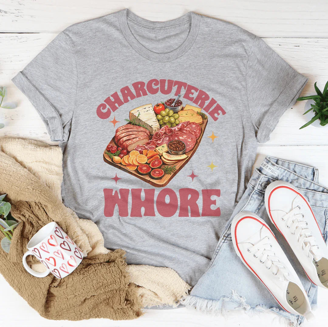 Charcuterie Whore Tee - WonderingCloth