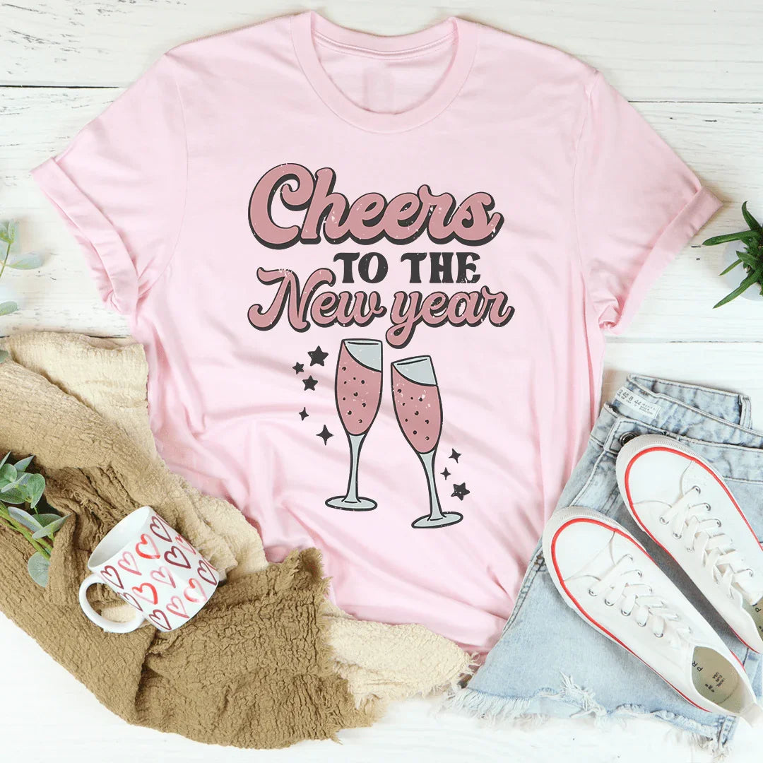 Cheers To The New Year Tee - WonderingCloth