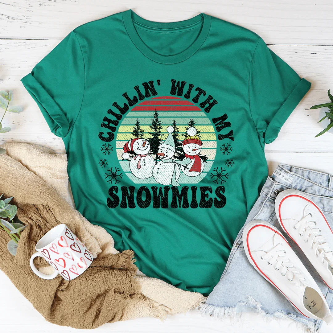 Chillin' With My Snowmies Tee - WonderingCloth