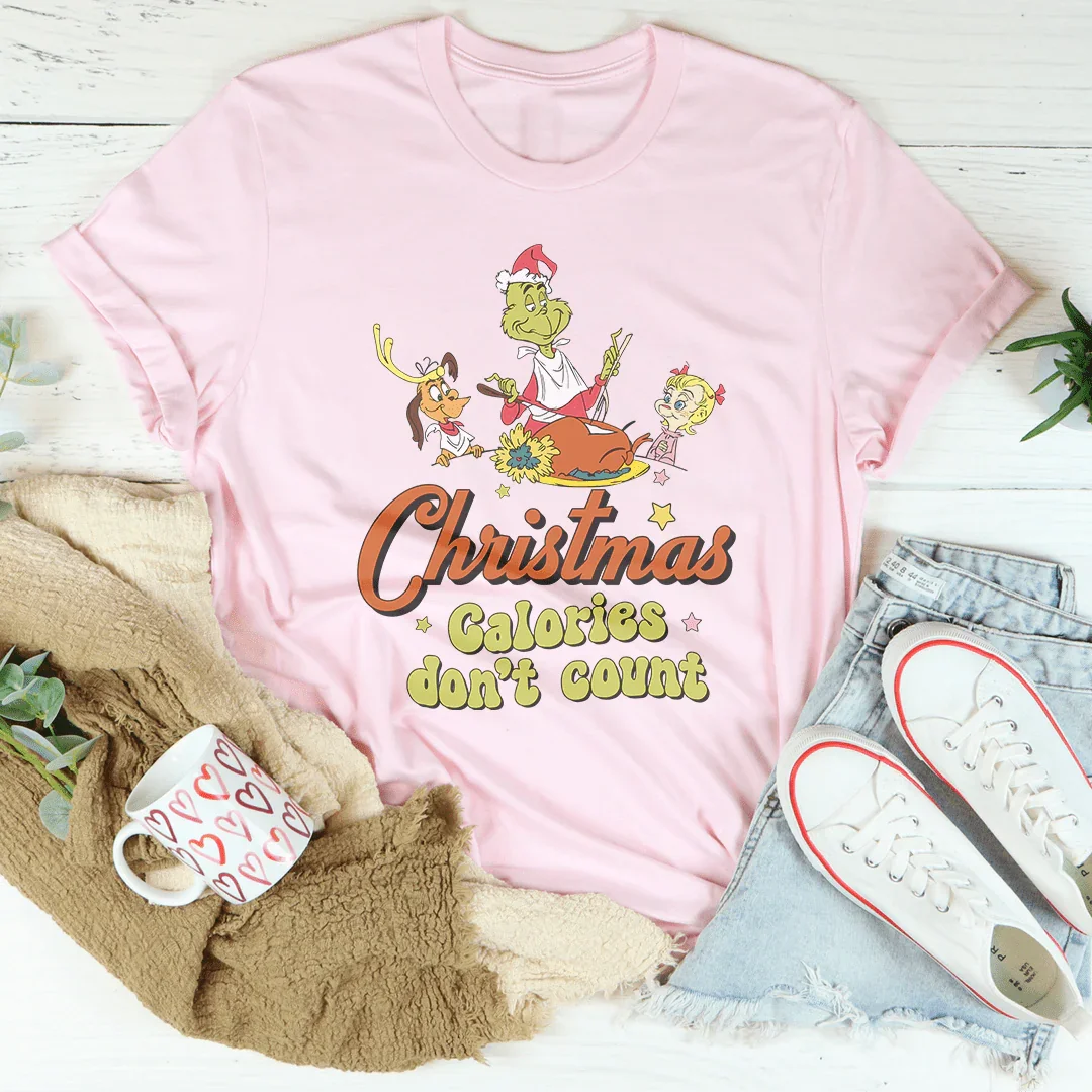 Christmas Calories Don't Count Tee - WonderingCloth