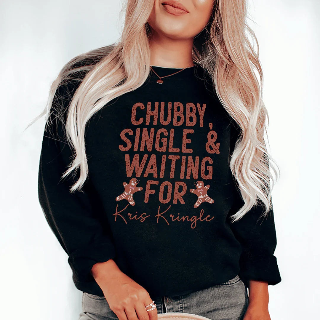 Chubby Single & Waiting Sweatshirt - WonderingCloth