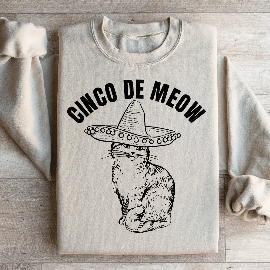 Cinco De Meow Sweatshirt - WonderingCloth