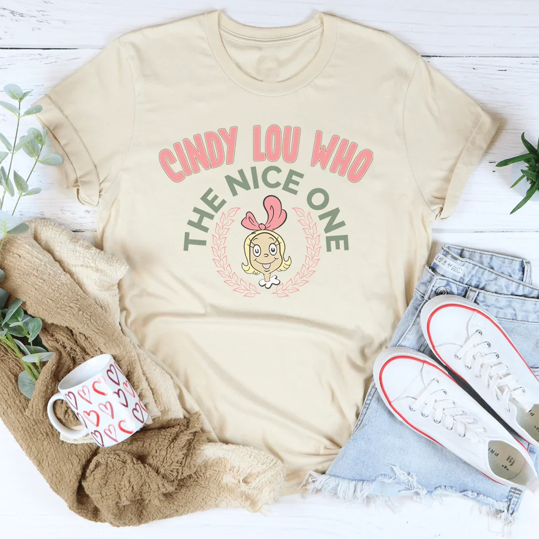 Cindy Lou Who The Nice One Tee - WonderingCloth