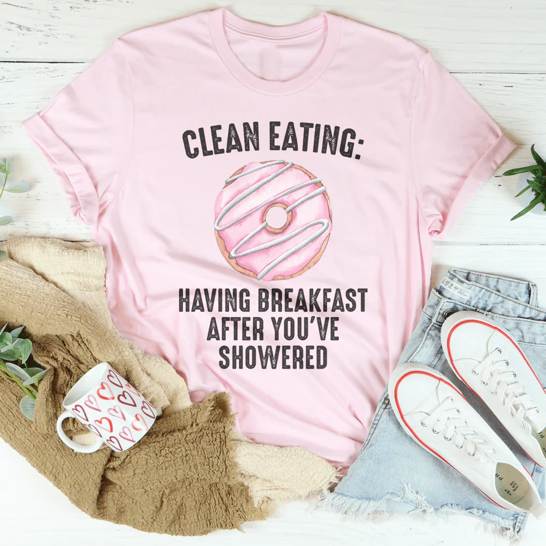 Clean Eating Tee - WonderingCloth